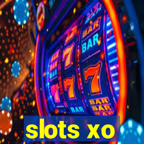 slots xo